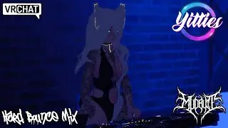 MUDBUTT @ YITTIES | HARD BOUNCE MIX | VRCHAT