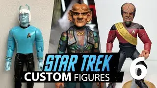 Amazing Star Trek Custom Action Figures! - Part 6