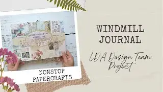 Windmill Journal Flip Through, LDA Design Team Project