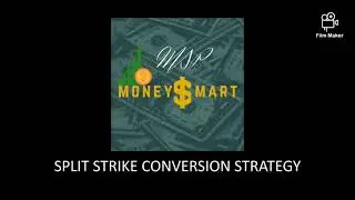 Split Strike Conversion...the best investment strategy?
