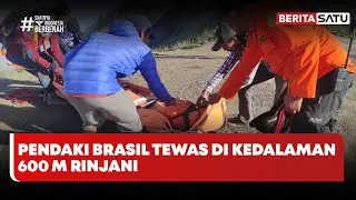 Pendaki Brasil di Gunung Rinjani Ada di Kedalaman 600 Meter dan Sudah Meninggal #Beritasatu