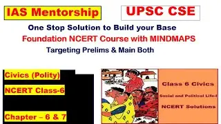 Polity NCERT (Civics) Class 6 (Chapter- 6&7) I IAS Mentorship Program I Reyasat Ali sir
