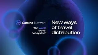 Camino Network - New ways of travel distribution