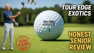 Tour Edge Exotics Golf Ball Review for Seniors | Honest Test