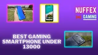 BEST SMARTPHONE UNDER Rs. 13000 FOR BGMI GAMING #BGMIGAMING #smartphones