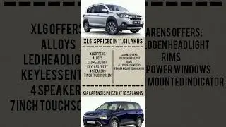 XL6 vs Kia Carens base models || #automobile #Kia Carens #Maruti XL6
