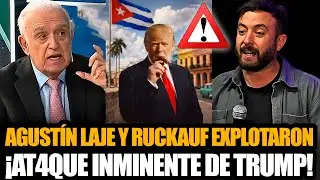 AGUST&Iacute;N LAJE Y RUCKAUF EXPLOTARON CON LA PR&Oacute;XIMA JUGADA DE TRUMP