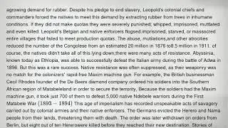 agrowing demand for rubber. Despite his pledge to end slavery, Leopold's colonial chiefs and command