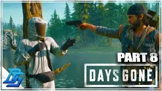 OH IT'S BRIAN! - Days Gone Gameplay - Part 8  (PS4)