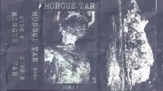 Morgue Tar - Demo 1