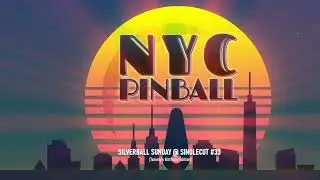 Silverball Sunday @ SingleCut #33 (Tommy's Birthday Edition)