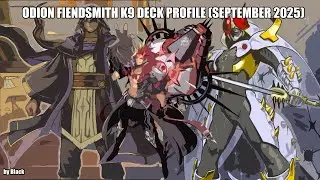 Yugioh: Odion Fiendsmith K9 Deck Profile (September 2025) - by Blackmaster99 (ITA)