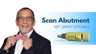 Scanbody von DESS mit Jimmy Stegall | Fortschrittliche Technologie in der Zahnmedizin