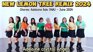 New Lemon Tree Remix 2024 - Line Dance - Choreo:Adelaine Ade (INA) - June 2024