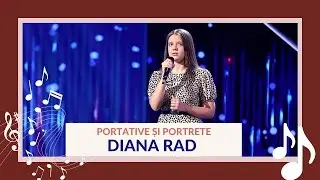 DIANA RAD uimește cu vocea ei | Muzica LIVE | Portative si Portrete - Penina Cirt