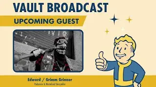 VB1 - From Bottlecaps to Broadcasts: Building Canada's Post-ApocalypticWasteland with Edward Fallout