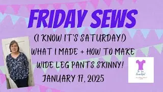 Friday Sews