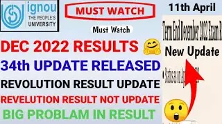 IGNOU December 2022 Result 33th Big Update published | December  2022 Revalution result new update