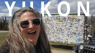 MUST SEE on the Alaska Highway - Watson Lake Sign Forest - A Gal, a Jeep and a Fluffy Dog
