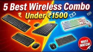 🔥 Top 5 Best Budget Wireless Keyboard & Mouse Combo Under ₹1000 & ₹1500 in 2026 🔥