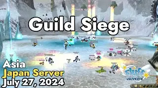 Guild Siege (Japan Server) July 27, 2024 | Flyff Universe