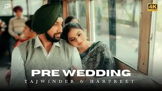 Best Pre Wedding 2025 | Tajwinder & Harpreet | Nazran | Nirvair Pannu