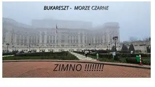 Bukareszt - styczeń 2025