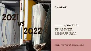 2021 Planner Recap vs 2022 PLANNER LINEUP