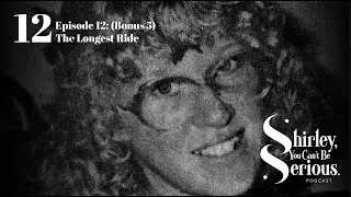 The Longest Ride &bull; Episode 12 ( Bonus 5)