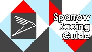 Destiny Taken King: The Sparrow Racing League - Full Event Guide