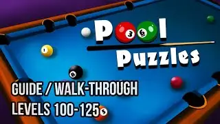 Pool Puzzles: Levels 100-125 Walkthrough Guide (Nintendo Switch)