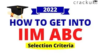 IIM ABC 🎓 Admission Criteria 2022 | How to Get into IIM ABC?