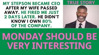 My stepson became CEO after my wife died — he fired me 2 days later...