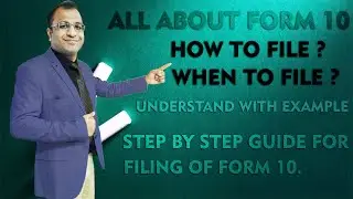 All About Form 10 Of Income Tax  Know How And When To File Form 10