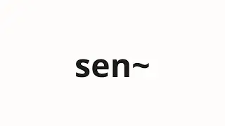 How to pronounce sen~ | せん～ (Sen~ in Japanese)
