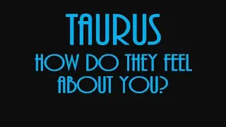 Taurus November 2020 ❤ They Feel You Are Better Than All The Rest Taurus