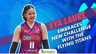 Eya Laure on her PVL comeback with the Choco Mucho Flying Titans | PART 1 | The Scorecard
