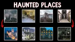 The Most Haunted Places on Earth | History For Sleep