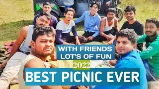 Picnic With Friends & Brothers | Best Picnic Spot 2022