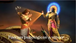 FUERZAS PSICOL&Oacute;GICAS A VENCER -El Yoga del Bhagavad Guita - Paramahansa Yogananda
