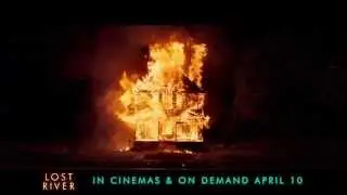 LOST RIVER - IN CINEMAS & ON DEMAND APRIL 10