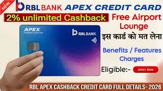 RBL Apex Credit Card Review Hindi 🔥| Unlimited Cashback | RBL Bank Credit Card