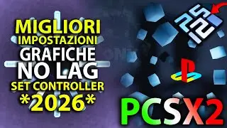 *2026* PCSX2 | ✅Migliori impostazioni grafiche + settaggio controller + BIOS (NO LAG / BOOST FPS)