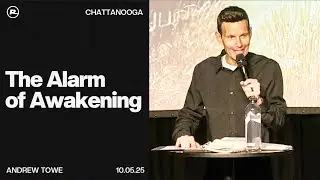 Тревога пробуждения | Эндрю Тоу | Ramp Church Chattanooga