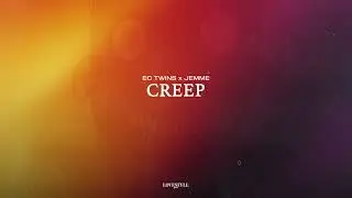 EC TWINS x JEMME - CREEP (Cover of Radiohead)