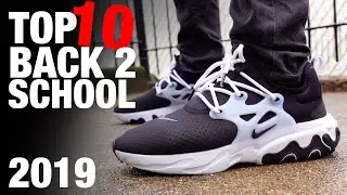 TOP 10 BACK to SCHOOL Sneakers on a BUDGET 2019