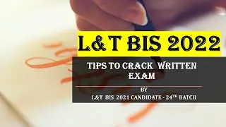 L&T BIS 2022 | СОВЕТЫ ПО ПИСЬМЕННОМУ ЭКЗАМЕНУ | СТИПЕНДИЯ L&T BUILD INDIA 2022