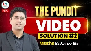 The Pundit Video Solution #2| Maths | Maths by Abhinay Sir  @CareerwillTestSeries ​