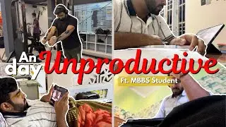 A Day in the Life of an MBBS Student🩺📚| An Unproductive Day | Medical College Vlog