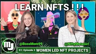 Women Led NFT Projects - Series 1 | Episode 2